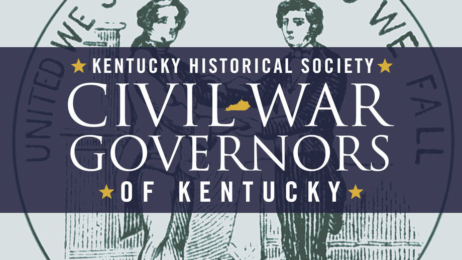 With NEH funding, the Kentucky Historical Society developed *The Civil War Governors of Kentucky Documentary Digital Edition*. Image courtesy of the Kentucky Historical Society.